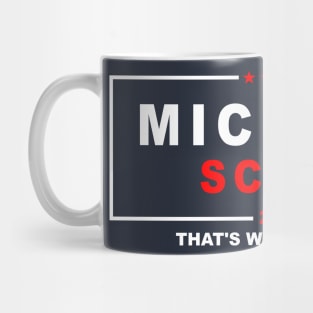 MICHAEL SCOTT 2016 THAT'S WHAT SHE SAID THE OFFICE Mug